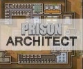 Prison Architect – Preview