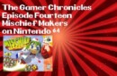 The Gamer Chronicles Ep:14 Mischief Makers!