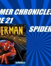 The Gamer Chronicles 21: Spider Man!