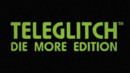 Teleglitch receives a new update