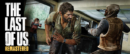 The Last of Us Remastered now available for PS4