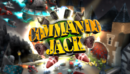 Commando Jack Launches Today!