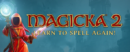 Magicka 2 out now on PC and PS4