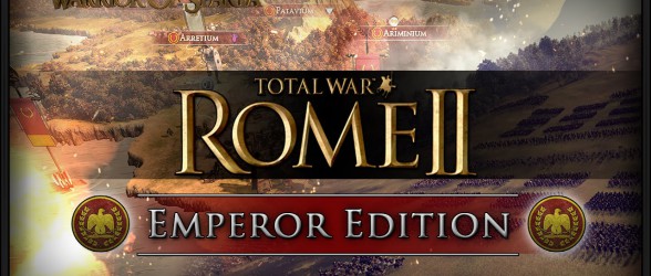Total War Rome 2 Emperor Edition is now available