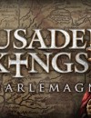 Crusader Kings II: Charlemagne is available now