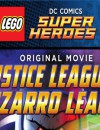 LEGO DC Comics Super Heroes: Justice League vs. Bizarro League (DVD) – Movie Review