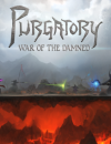 Purgatory: War of the Damned – Preview