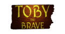 Toby the Brave waiting to be Greenlit