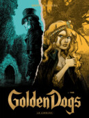 Golden Dogs #4 VIER – Comic Book Review