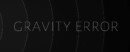 Gravity Error – Review