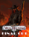 The Incredible Adventures of Van Helsing: Final Cut – Review