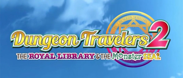New trailer for Dungeon Travelers 2