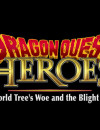 Dragon Quest Heroes: The World Tree’s Woe and the Blight Below is coming to PC