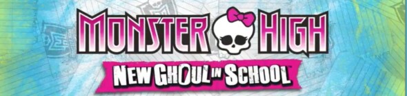 Monster High: New Ghoul In School out now