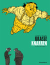 Krasse Knarren #3 Wie Vertrekt – Comic Book Review