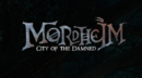 Mordheim: City of the Damned – Review