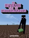The Endermen Invasion: An Unofficial Gamer’s Adventure, Book Three – Book Review