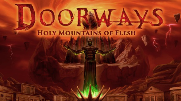 New update for Doorways: Holy Mountains of Flesh
