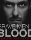 Brave Men’s Blood (VOD) – Movie Review