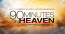 90 Minutes in Heaven (DVD) – Movie Review