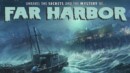 Reach Far Harbor now in Fallout 4