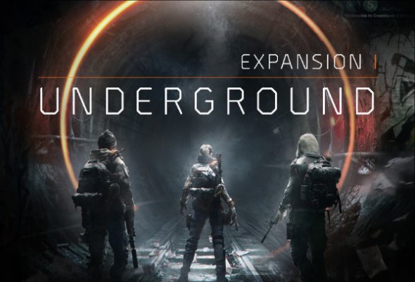 Tom Clancy’s The Division Expansion 1: Underground available now