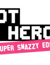 NOT A HERO: super snazzy edition – Review