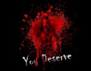 You Deserve – Review