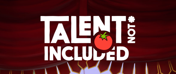 New teaser trailer for Talent Not Included