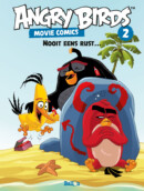 Angry Birds Movie Comics #2 Nooit Eens Rust… – Comic Book Review