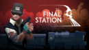 The Final Station – Review