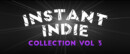 Curve Digital reveals new Instant Indie compilation