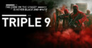 Triple 9 (Blu-ray) – Movie Review
