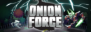 Onion Force – Review