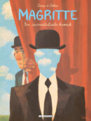 Magritte: Een Surrealistische Kroniek – Comic Book Review