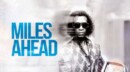 Miles Ahead (Blu-ray) – Movie Review