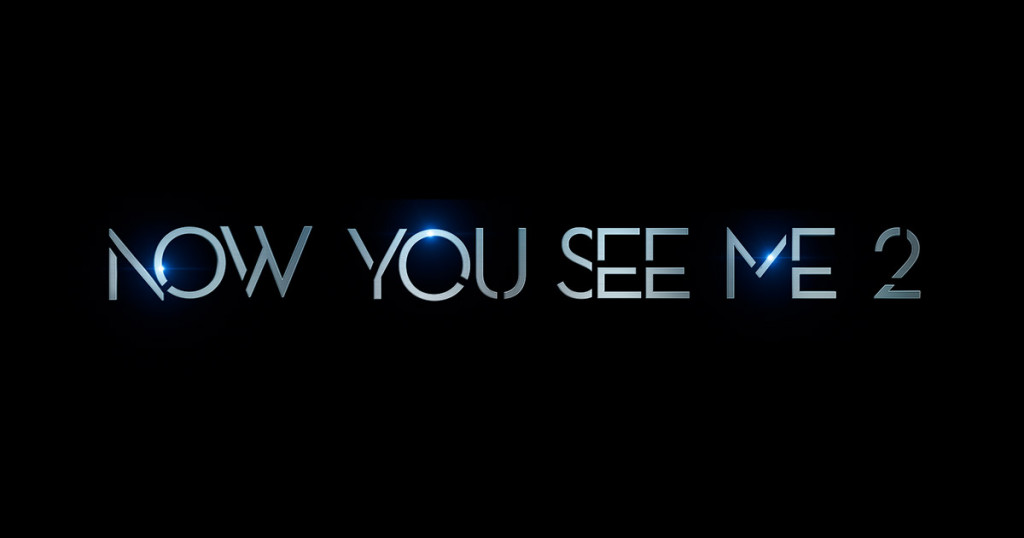 Now You See Me 2 Banner