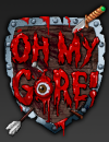 Oh My Gore! – Review