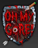 Oh My Gore! – Review