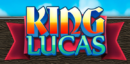 King Lucas – Review