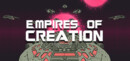 Empires of Creation – Preview