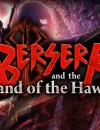 Berserk and the Band of the Hawk – Review