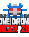Clone Drone in the Danger Zone gets the green light