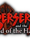 Berserk and the Band of the Hawk – Coming on Friday