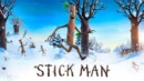 Stick Man (DVD) – Movie Review