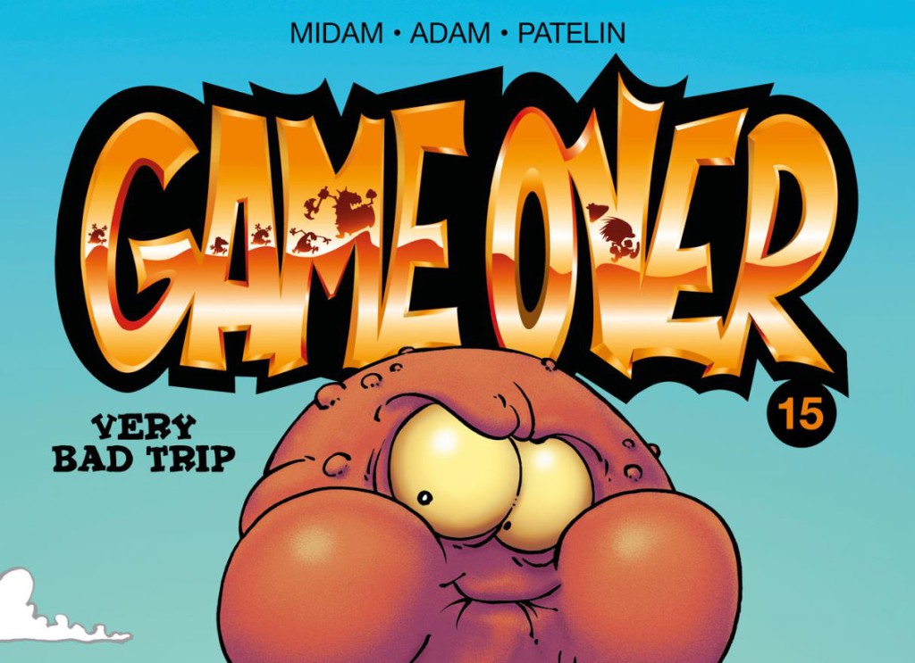Game Over #15 Very Bad Trip Banner