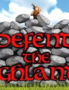Defend the Highlands: World Tour – Preview
