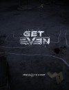 Get Even – Review