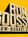 Ron Goossens, Low-Budget Stuntman (DVD) – Movie Review