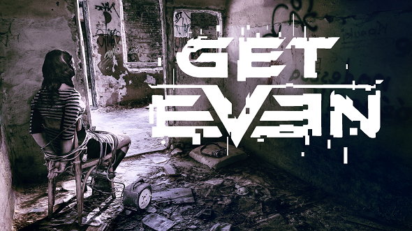Get Even – releases on June 23!